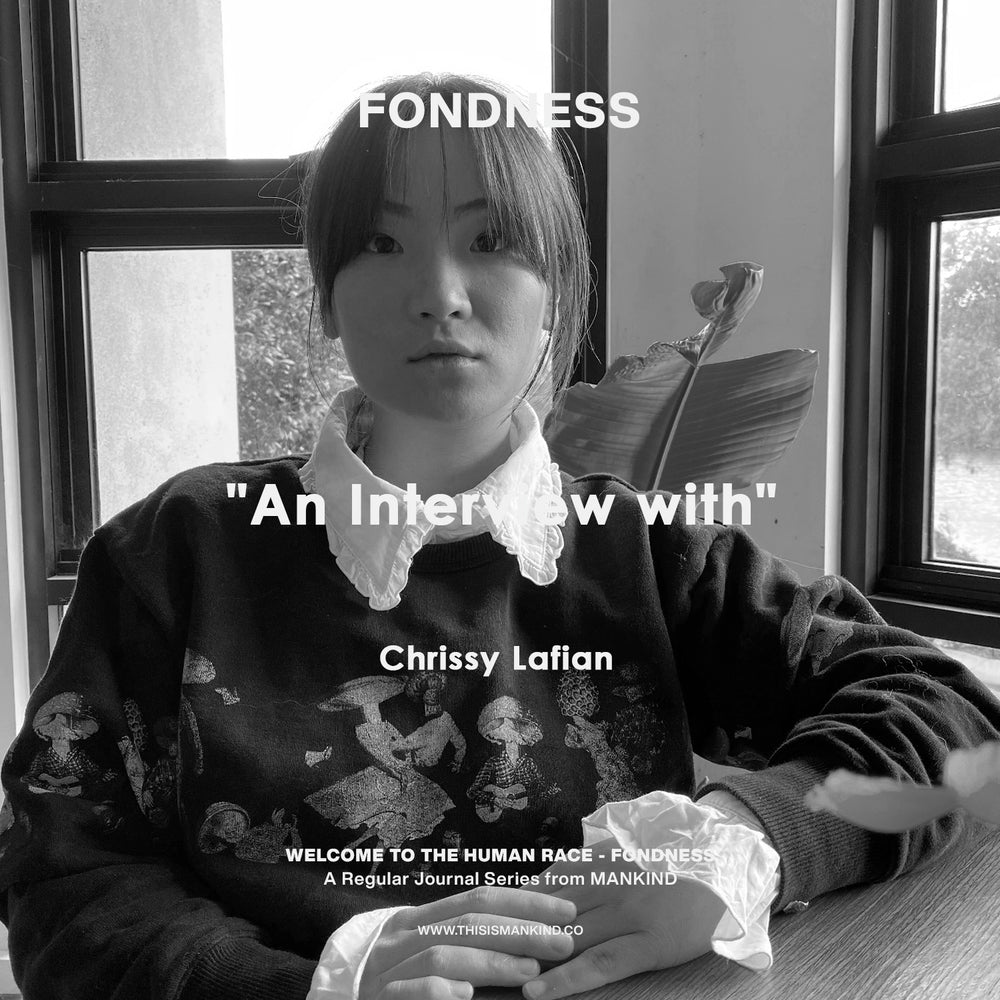 Fondness #03 - Chrissy Lafian